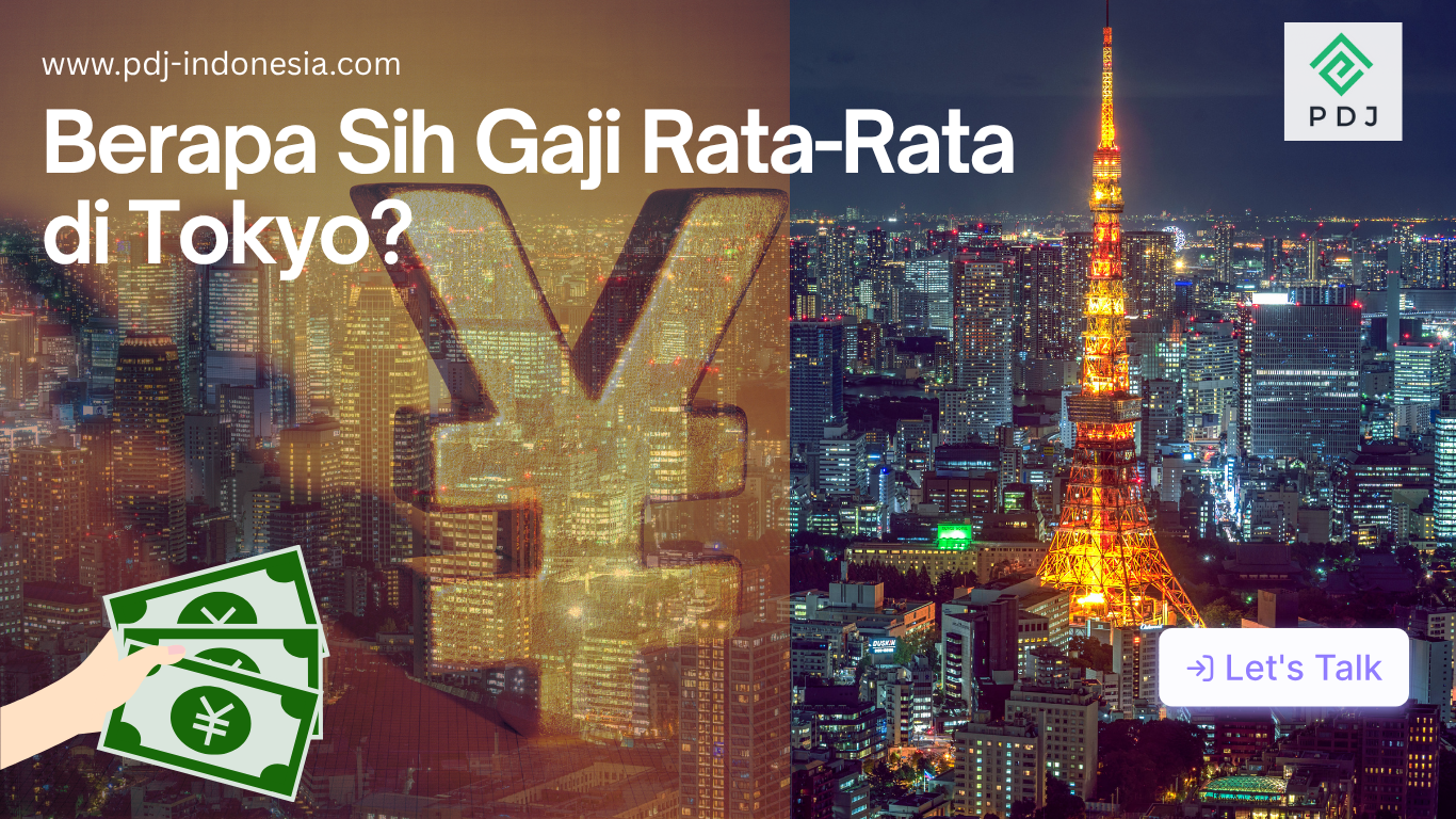 Berapa Sih Gaji Rata-Rata di Tokyo?