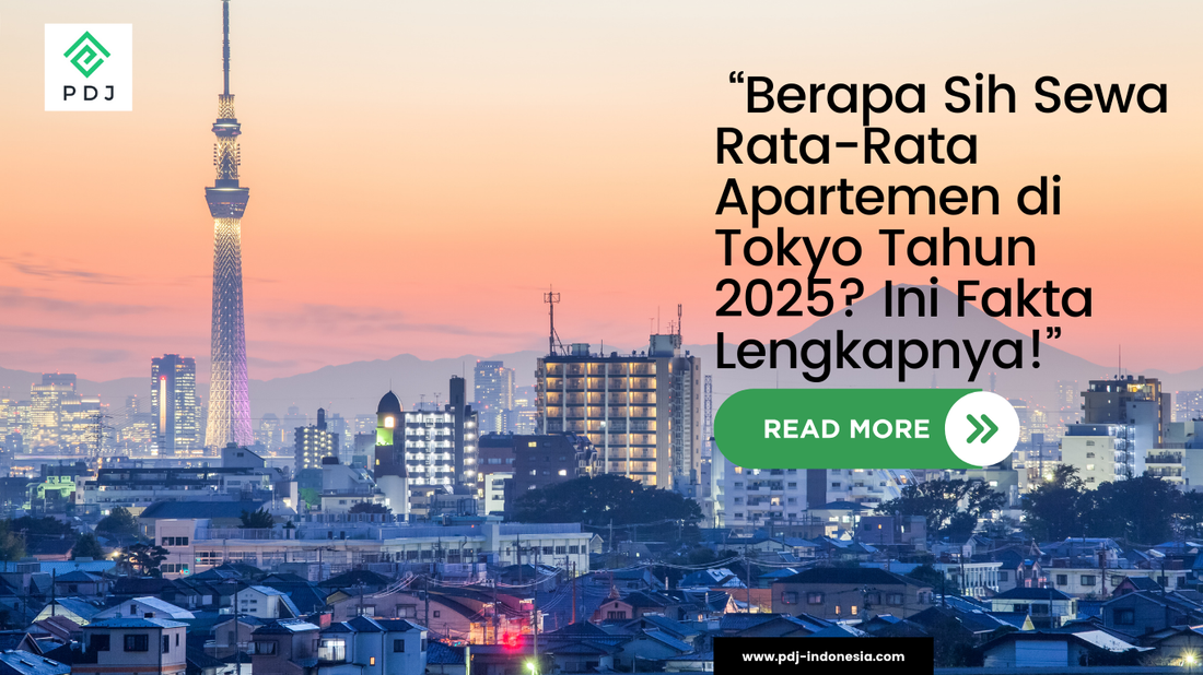 Berapa Sih Sewa Rata-Rata Apartemen di Tokyo Tahun 2025?