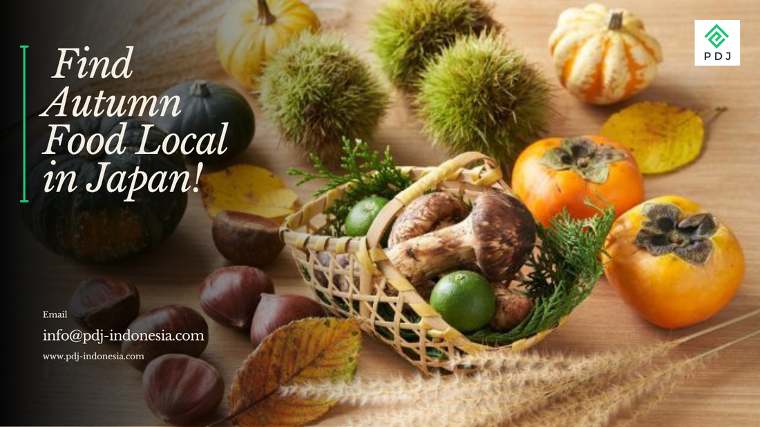 Find Autumn Food Local in Japan