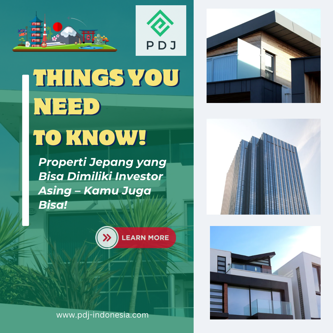 Jenis Properti yang Bisa Dimiliki oleh Investor Asing