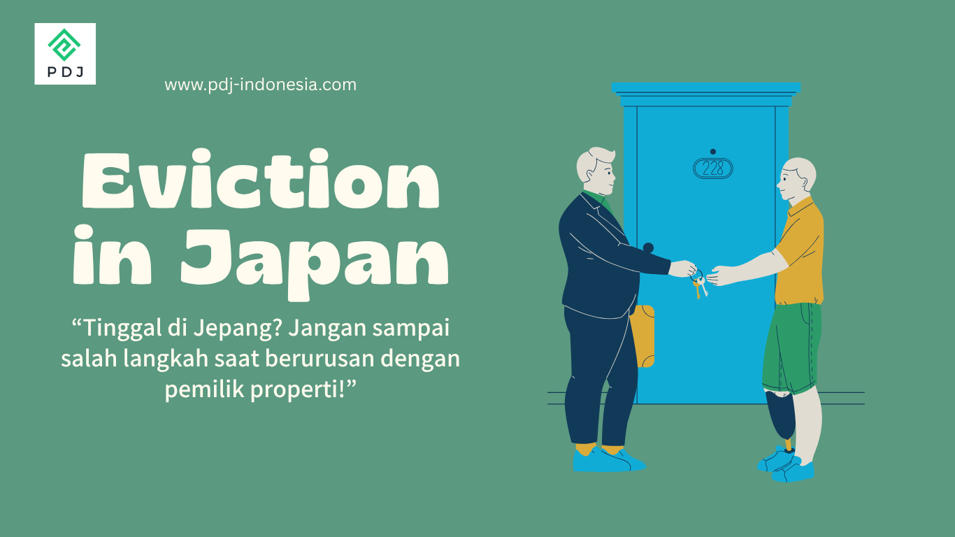 Eviction in Japan: Apa Hak Anda sebagai Penyewa Asing?