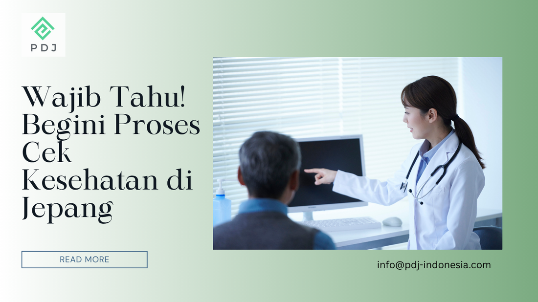 Wajib Tahu! Begini Proses Cek Kesehatan di Jepang