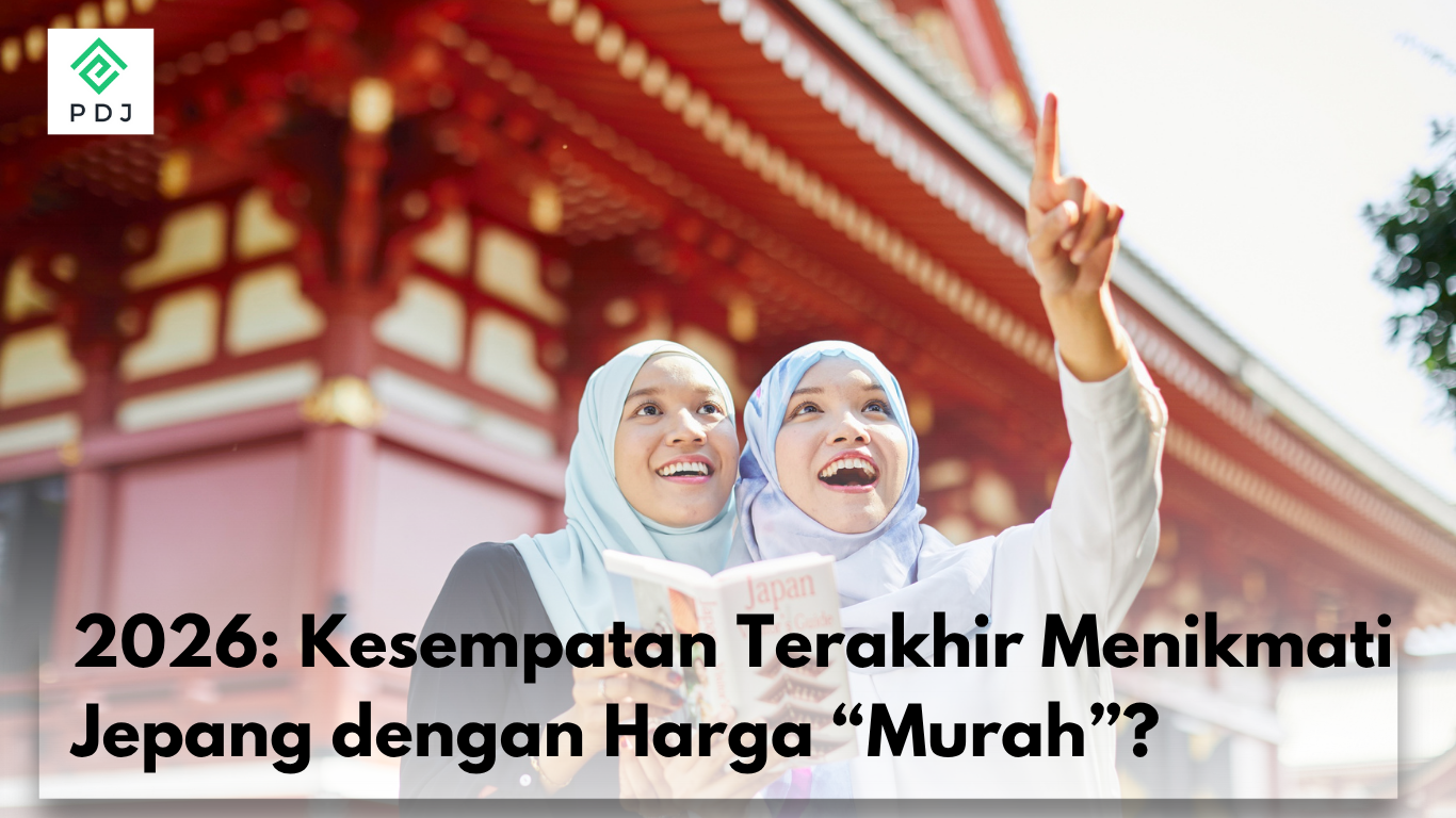 2026: Kesempatan Terakhir Menikmati Jepang dengan Harga “Murah”?