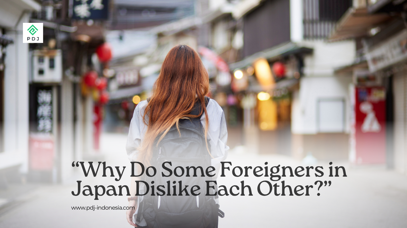 Why Do Some Foreigners in Japan Dislike Each Other?