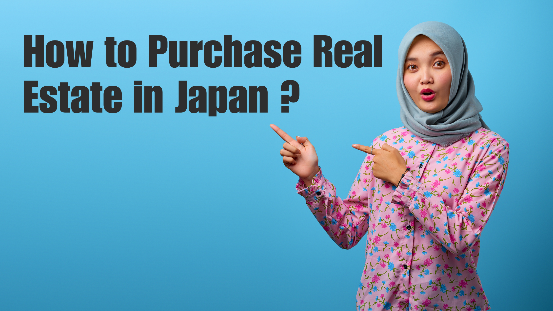 Panduan Langkah demi Langkah untuk Membeli Properti di Jepang: Untuk Orang Asing